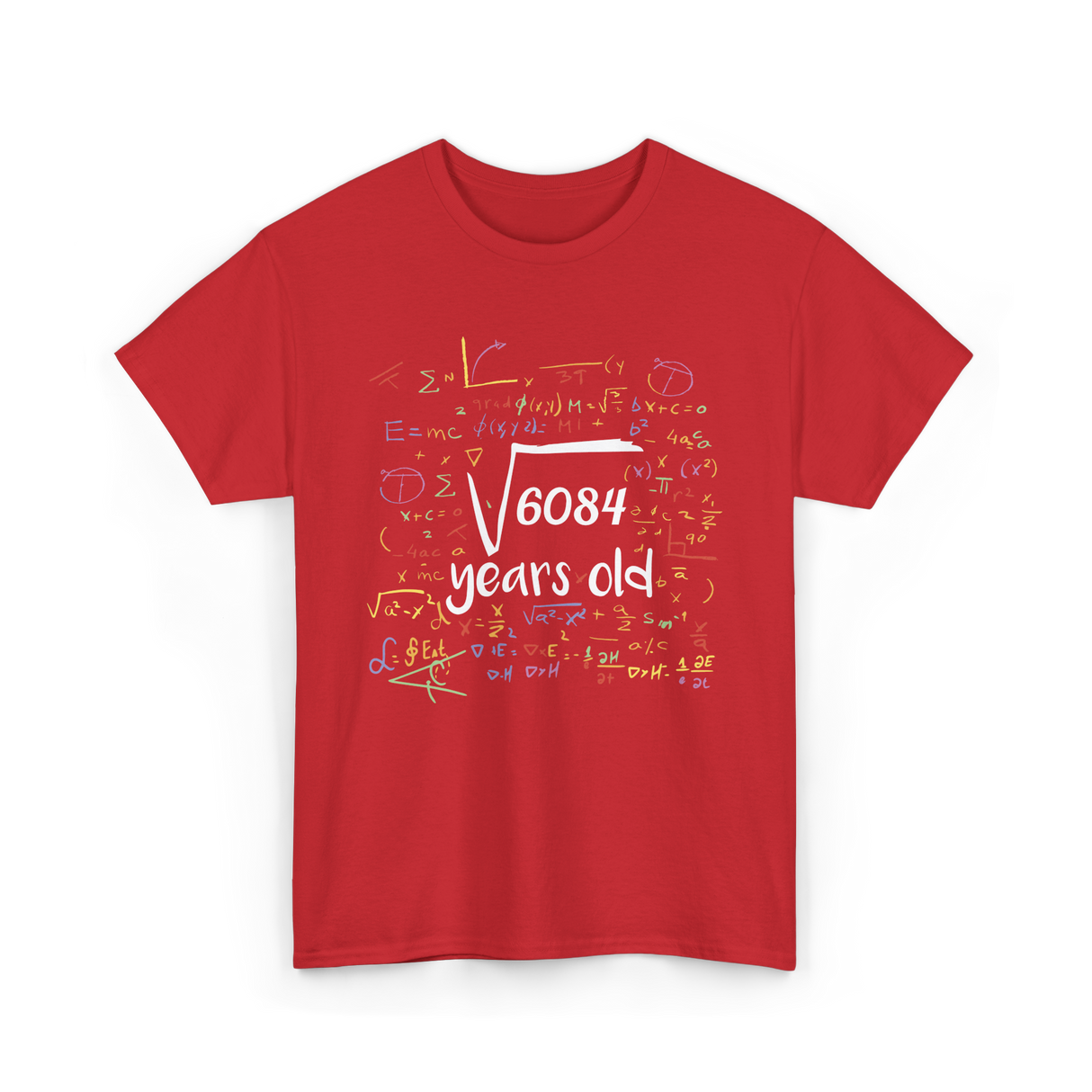 Square Root Of 6084 Birthday Celebration T-Shirt - Red