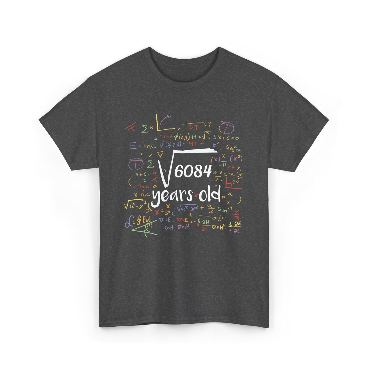 Square Root Of 6084 Birthday Celebration T-Shirt - Dark Heather