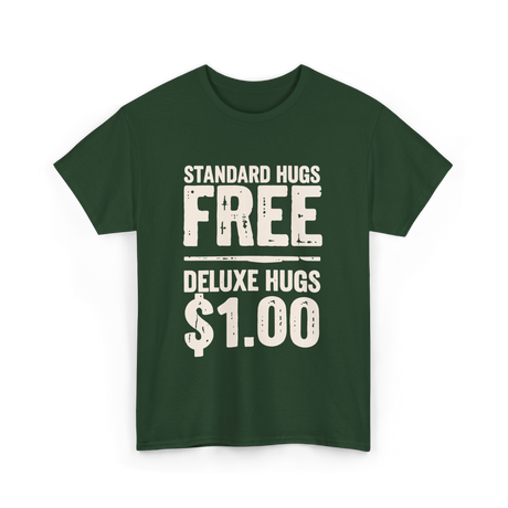 Standard Hugs T-Shirt - Forest Green