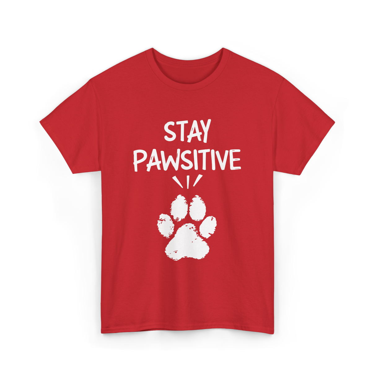 Stay Pawsitive Dog Paw Print T-Shirt - Red