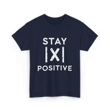Stay Positive Absolute Value Math T-Shirt - Navy