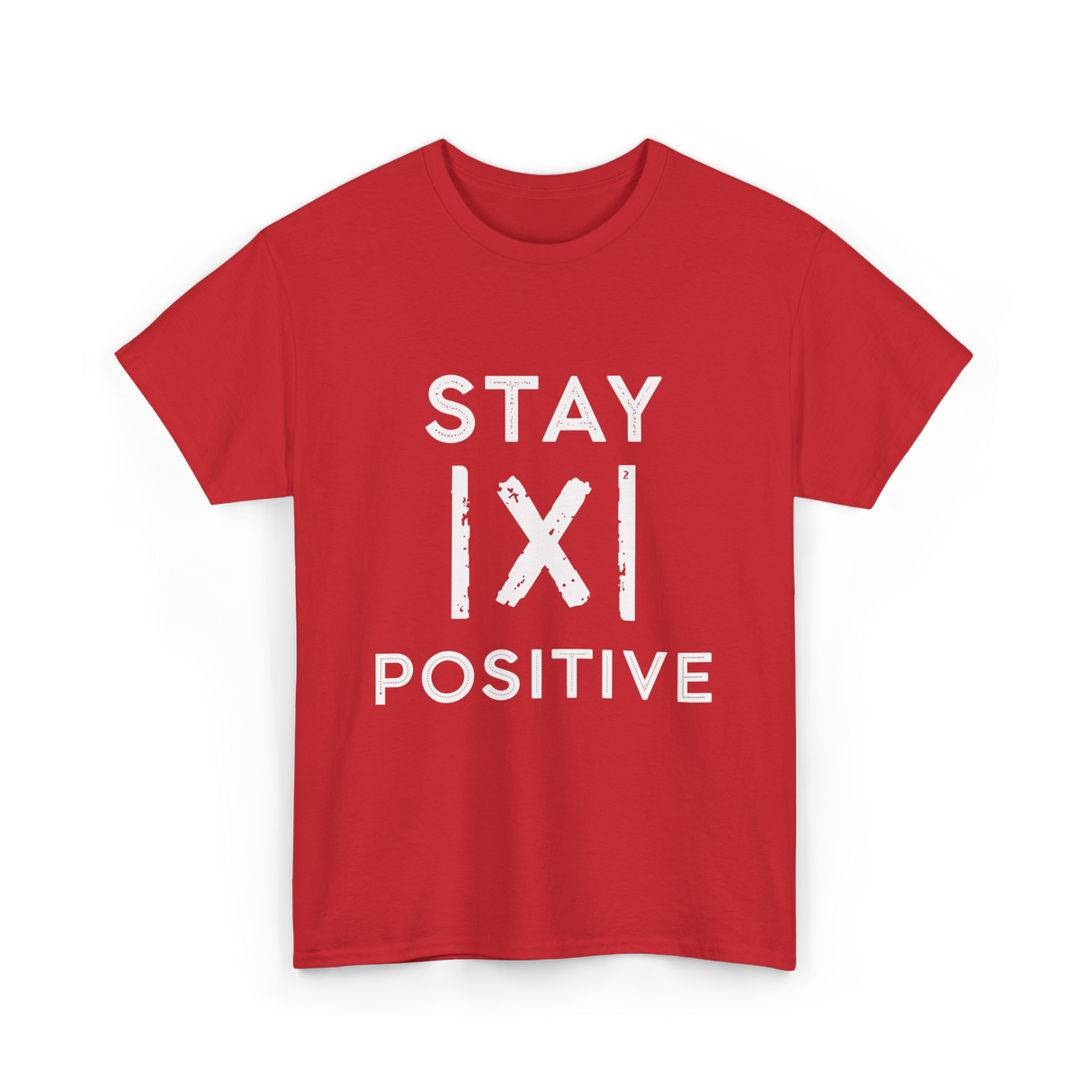 Stay Positive Absolute Value Math T-Shirt - Red