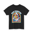 Stay Positive Shark Lover T-Shirt - Black