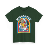 Stay Positive Shark Lover T-Shirt - Forest Green