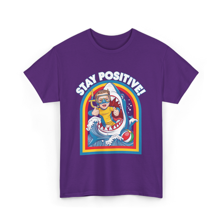 Stay Positive Shark Lover T-Shirt - Purple