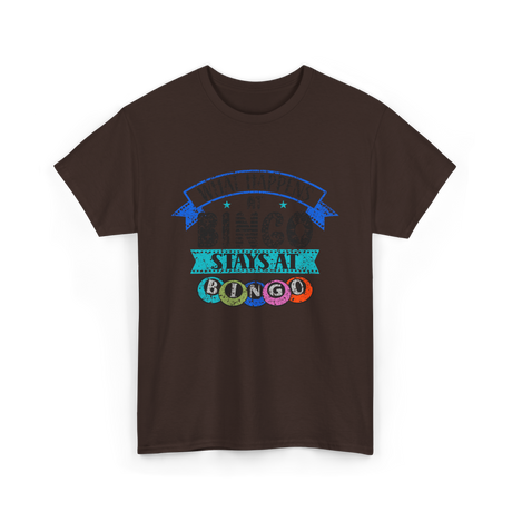 Stays At Bingo Bingo Player T-Shirt - Dark Chocolate