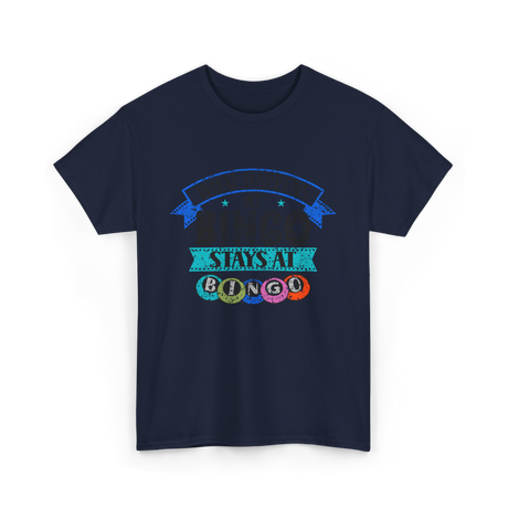 Stays At Bingo Bingo Player T-Shirt - Navy