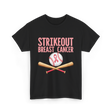 Strikeout Breast Cancer Baseball Awareness T-Shirt - Black