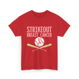 Strikeout Breast Cancer Baseball Awareness T-Shirt - Red