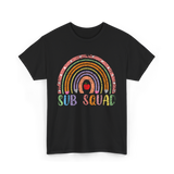 Sub Squad Rainbow Teachers T-Shirt - Black