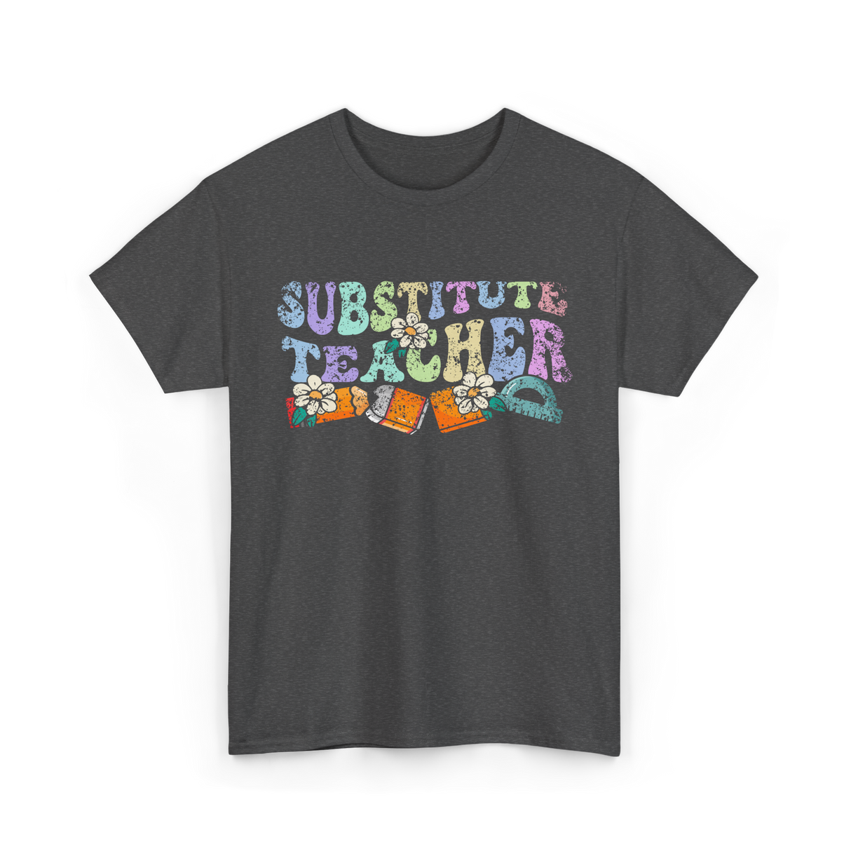 Substitute Teacher Education Teacher T-Shirt - Dark Heather