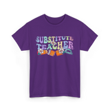 Substitute Teacher Education Teacher T-Shirt - Purple