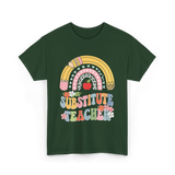 Substitute Teacher Rainbow Teacher T-Shirt - Forest Green