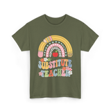 Substitute Teacher Rainbow Teacher T-Shirt - Military Green