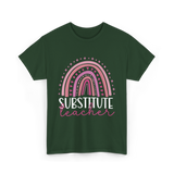 Substitute Teacher Rainbow Teacher T-Shirt - Forest Green