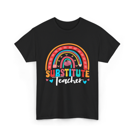 Substitute Teacher Rainbow Teacher T-Shirt - Black