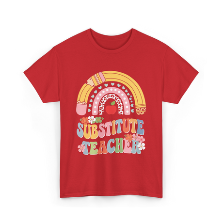 Substitute Teacher Rainbow Teacher T-Shirt - Red