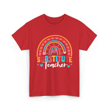 Substitute Teacher Rainbow Teacher T-Shirt - Red