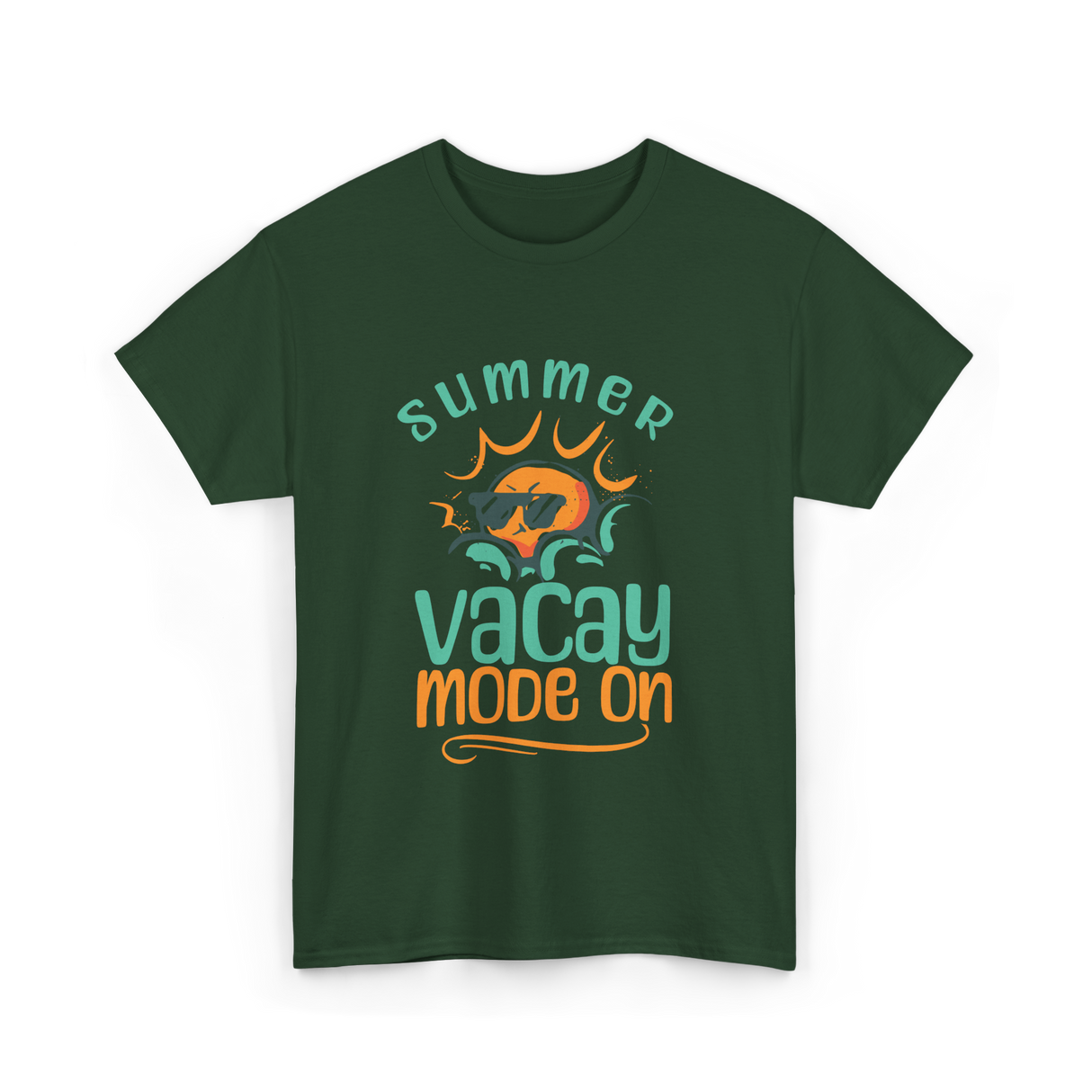 Summer Vacay Mode Vacation T-Shirt - Forest Green