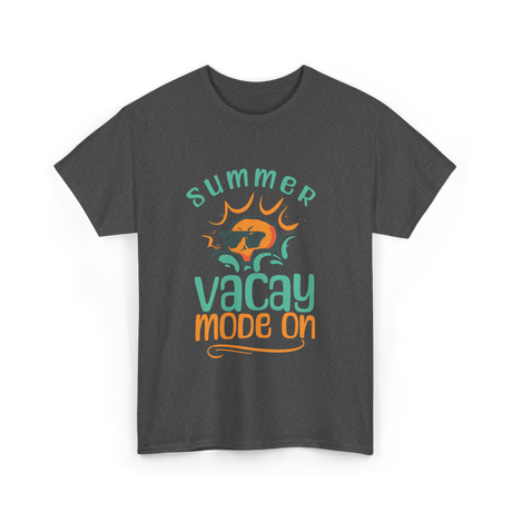 Summer Vacay Mode Vacation T-Shirt - Dark Heather