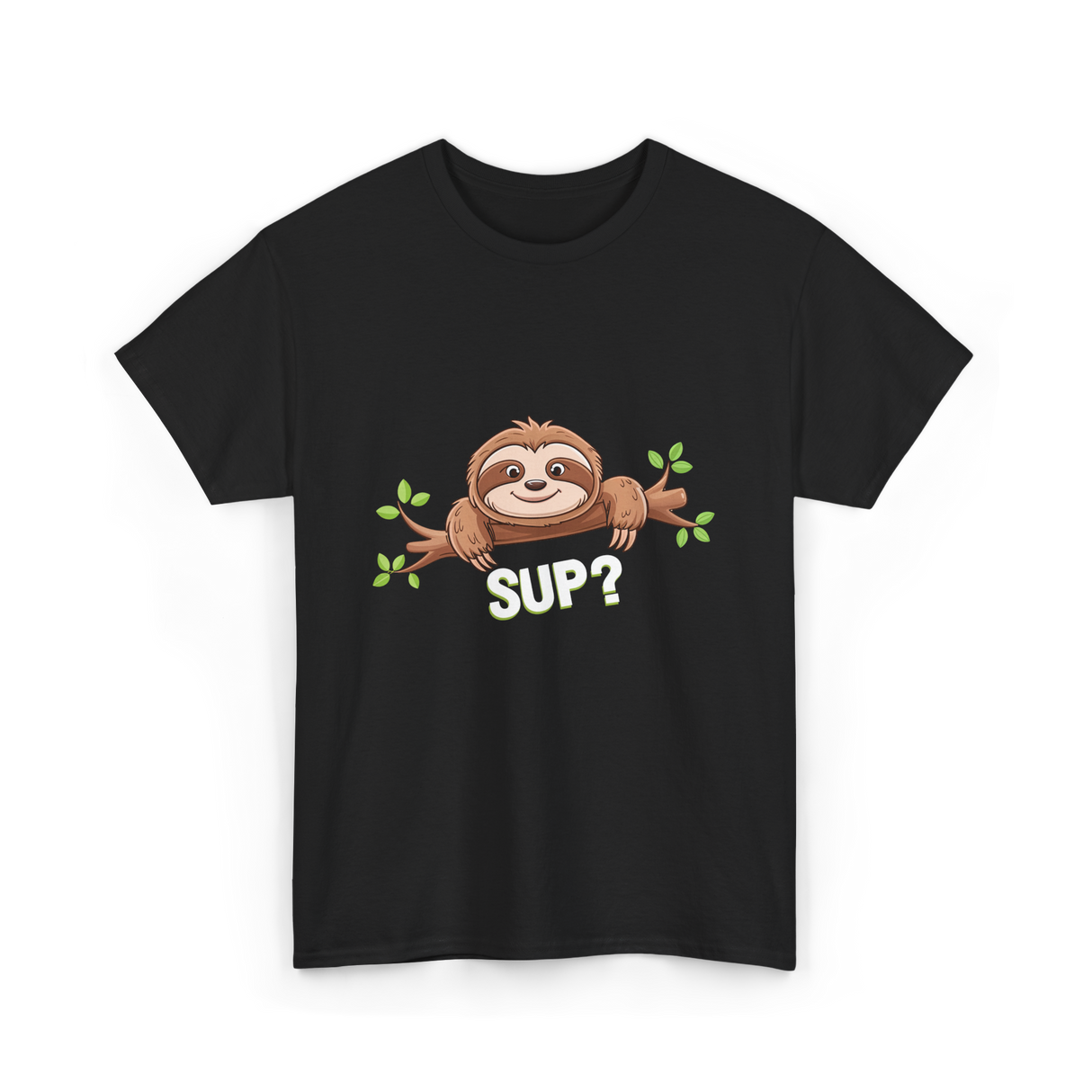 Sup Sloth Sloth Lover T-Shirt - Black