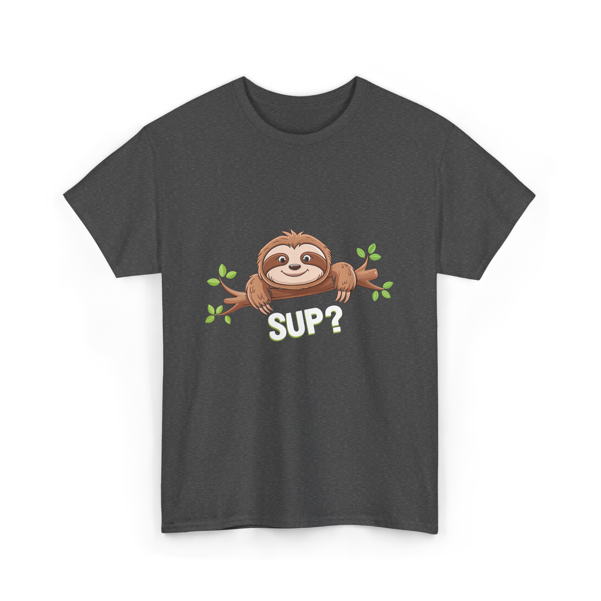 Sup Sloth Sloth Lover T-Shirt - Dark Heather