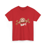 Sup Sloth Sloth Lover T-Shirt - Red