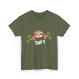 Sup Sloth Sloth Lover T-Shirt - Military Green