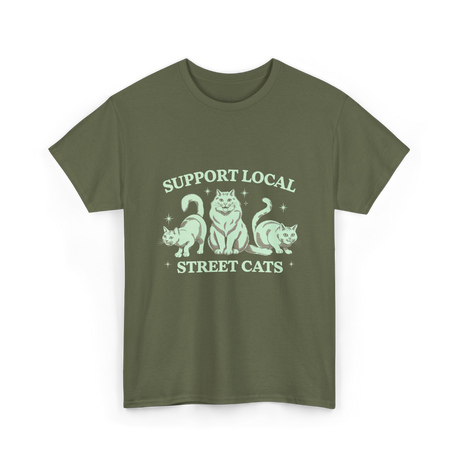 Support Local Street Cats Cat T-Shirt - Military Green