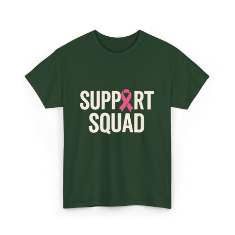 Support Squad Breast Cancer Awareness T-Shirt - Forest Green