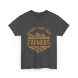 Support Your Local Farmers Farming T-Shirt - Dark Heather