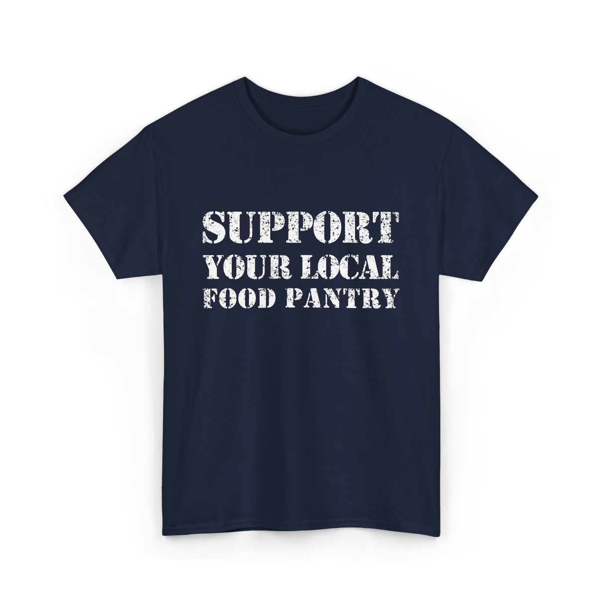 Support Your Local Food Pantry T-Shirt - Navy