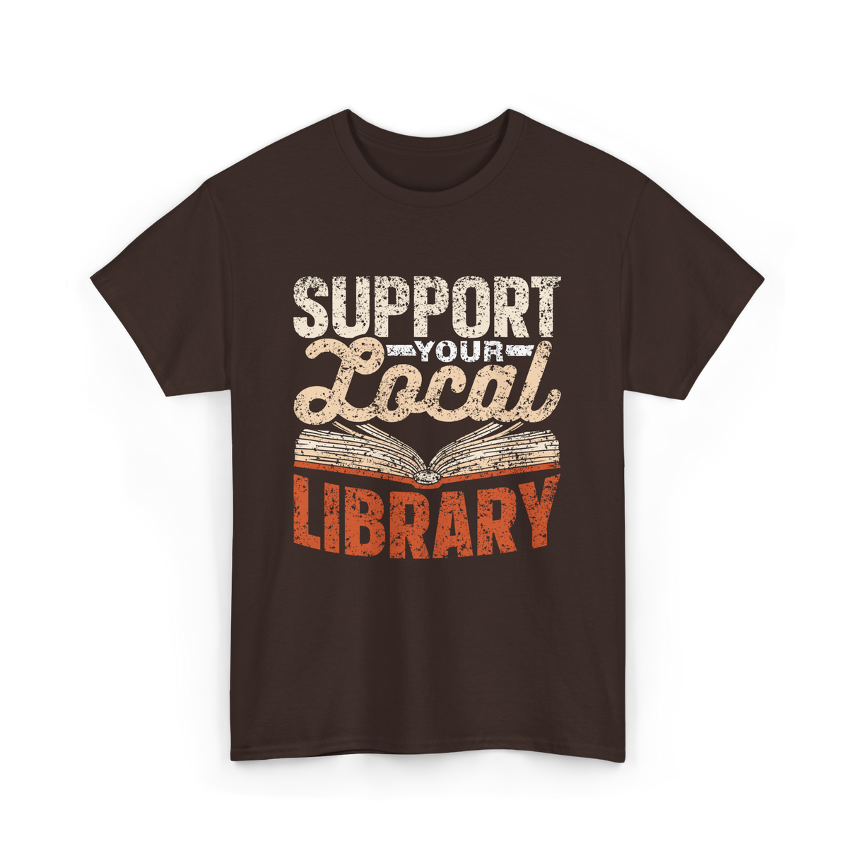 Support Your Local Library T-Shirt - Dark Chocolate