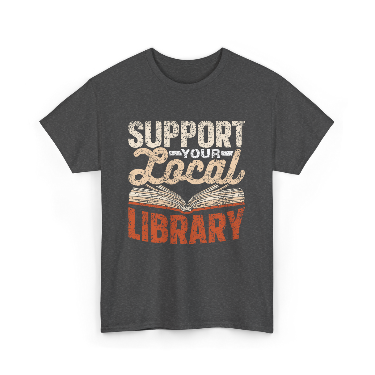 Support Your Local Library T-Shirt - Dark Heather