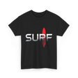 Surf Surfing Surfer T-Shirt - Black