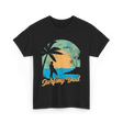 Surfing Dad Surfing Surfer T-Shirt - Black