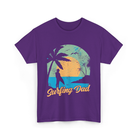 Surfing Dad Surfing Surfer T-Shirt - Purple