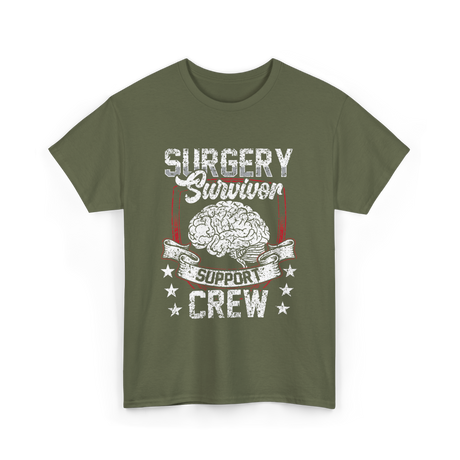 Surgery Survivor Support Crew Brain T-Shirt - Military Green