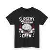 Surgery Survivor Support Crew T-Shirt - Black