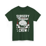 Surgery Survivor Support Crew T-Shirt - Forest Green