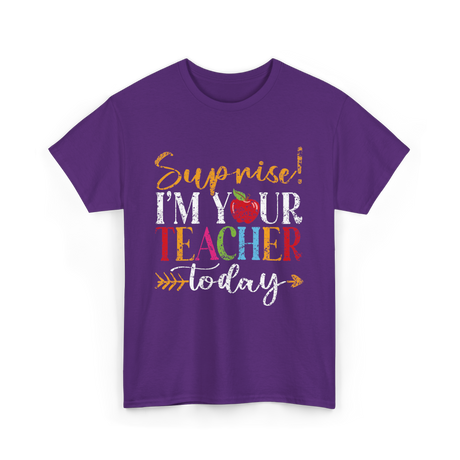 Surprise I'm Your Teacher Education T-Shirt - Purple