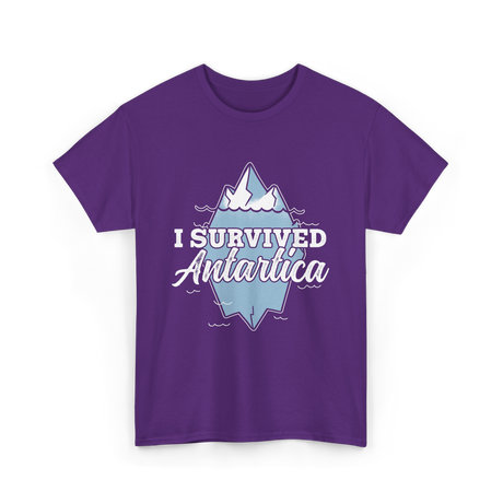 Survived Antarctica Expedition Antarctica T-Shirt - Purple