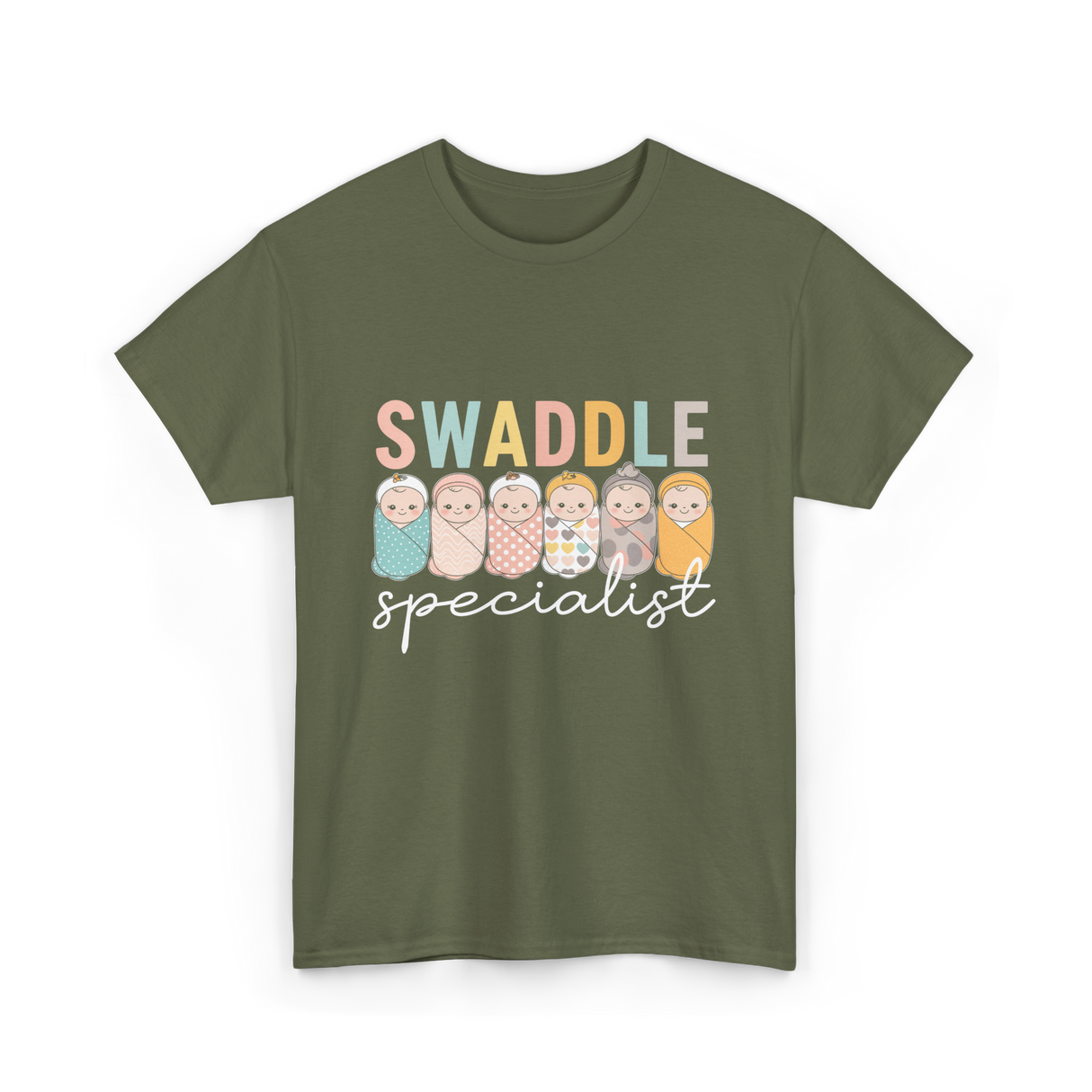 Swaddle Specialist Neonatal Nurse T-Shirt - Military Green