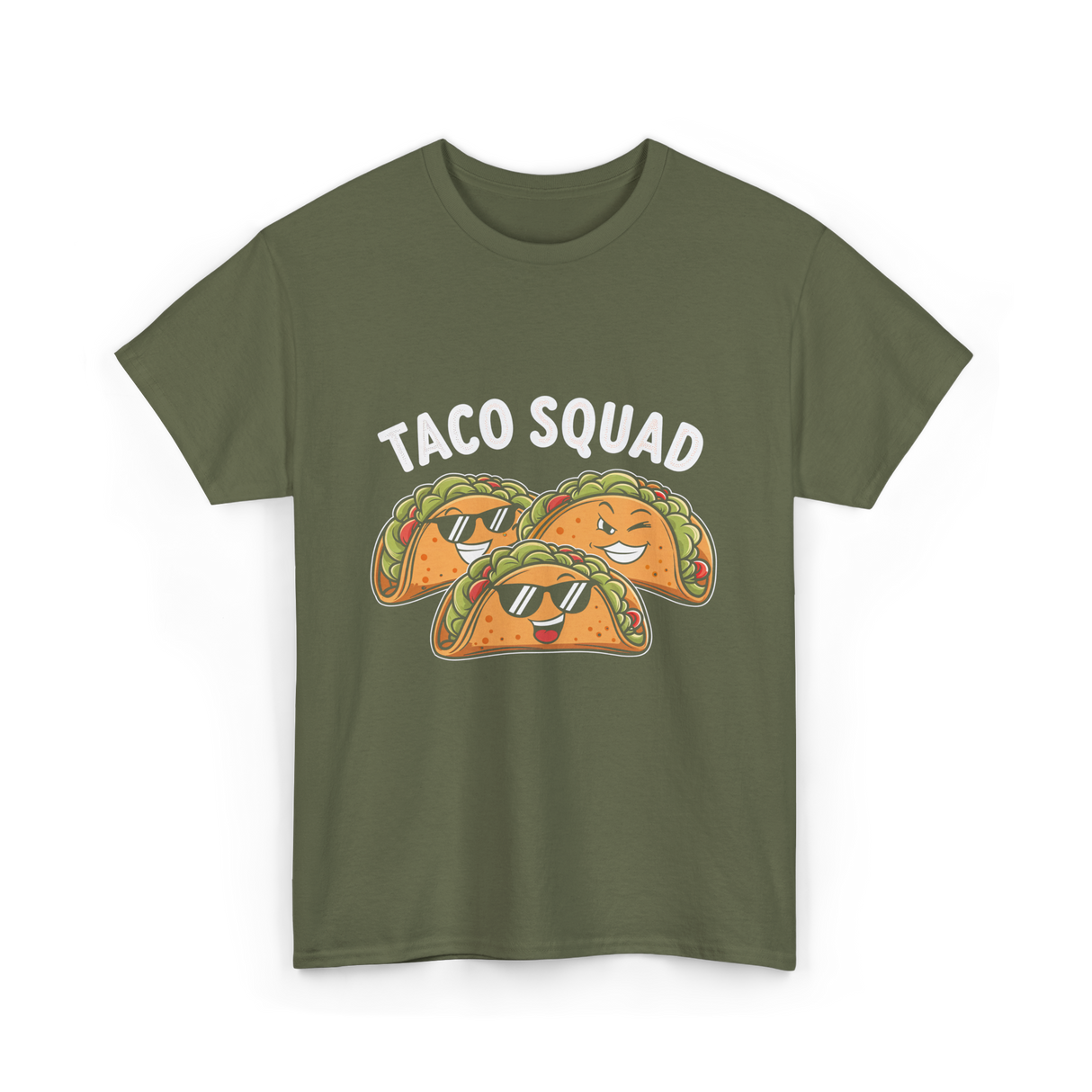 Taco Squad Taco Lovers T-Shirt - Military Green