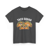 Taco Squad Taco Lovers T-Shirt - Dark Heather