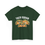 Taco Squad Taco Lovers T-Shirt - Forest Green