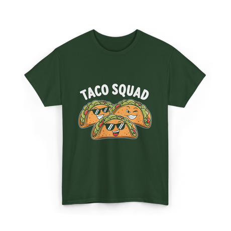 Taco Squad Taco Lovers T-Shirt - Forest Green