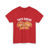 Taco Squad Taco Lovers T-Shirt - Red