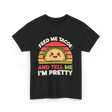 Tacos Pretty Taco T-Shirt - Black