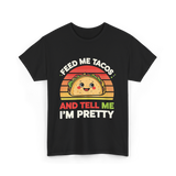 Tacos Pretty Taco T-Shirt - Black